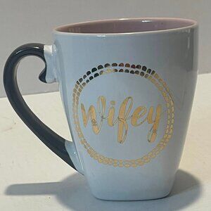 COFFEE MUG WIFEY- 5" ~no chips, nicks or cracks- Hot Chocolate~Tea mug